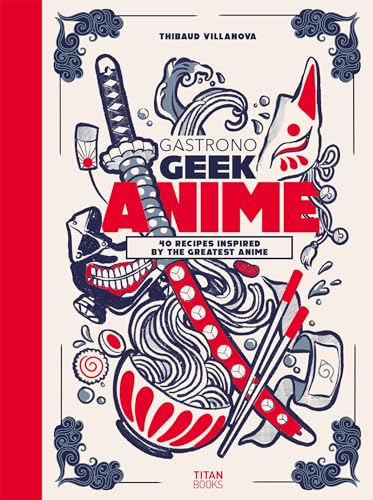 Gastronogeek Anime Cookbook - Hardcover-0