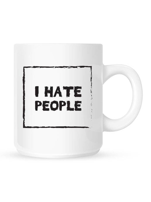 I Hate People Mug