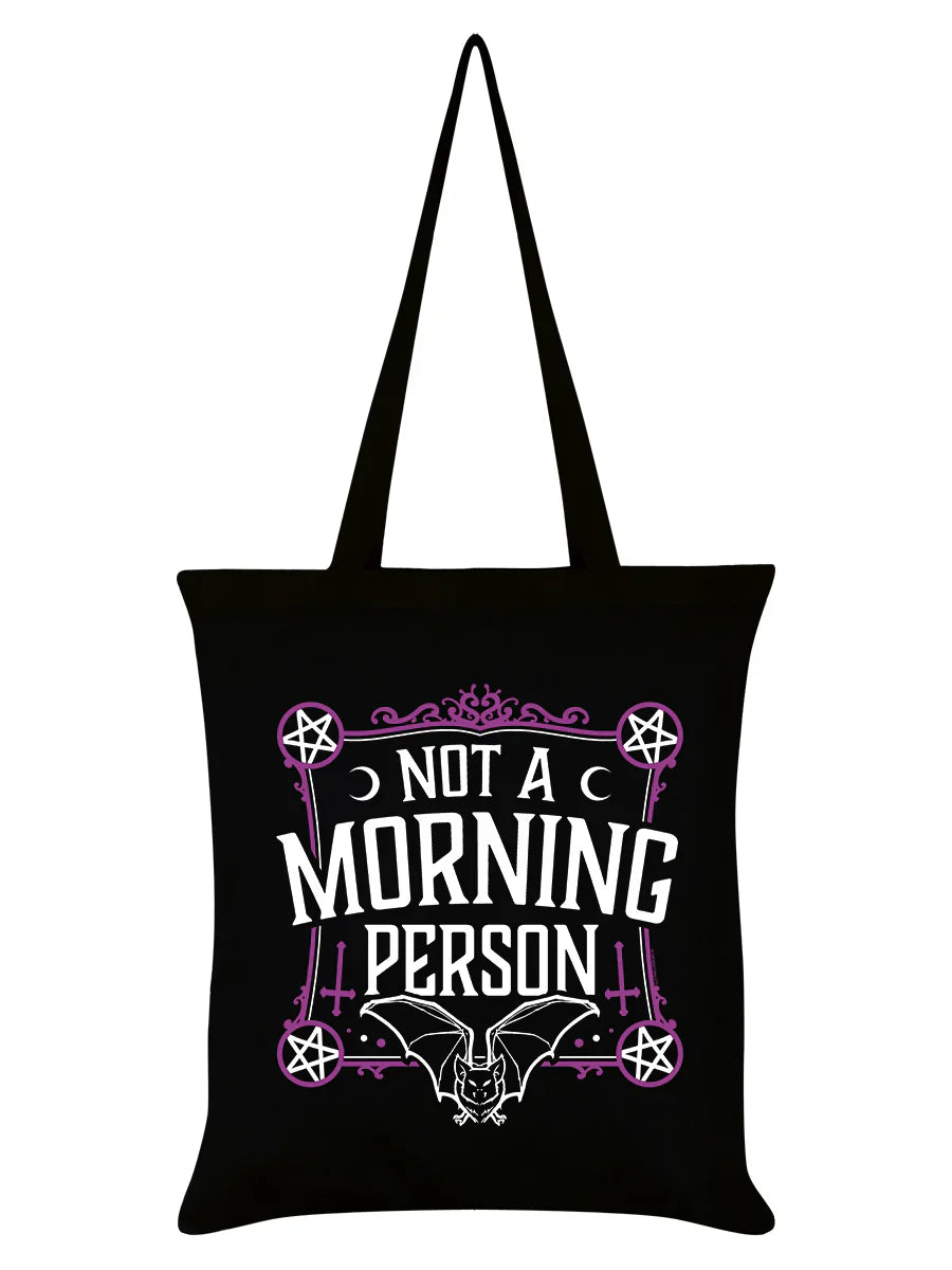 Not A Morning Person Black Tote Bag