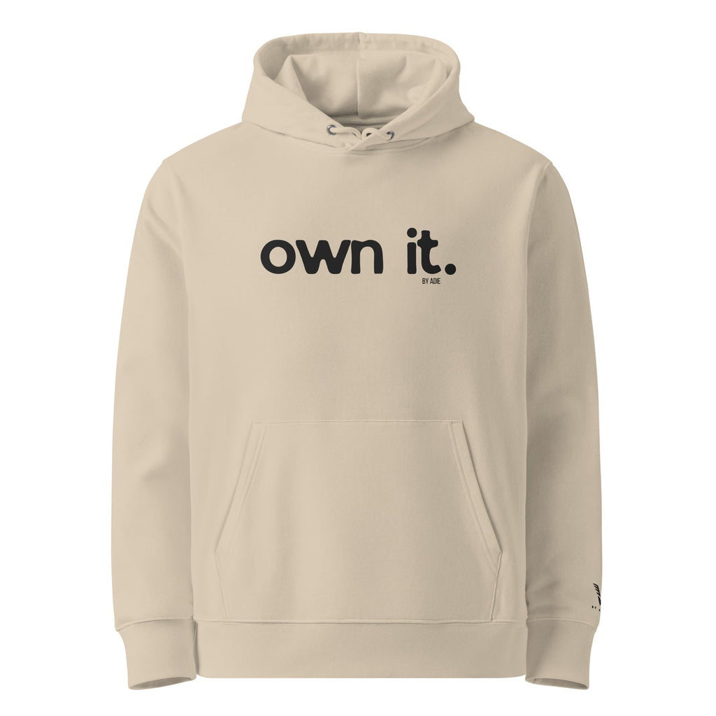 OWN IT By Adie Eco Cruiser 2.0 Hoodie