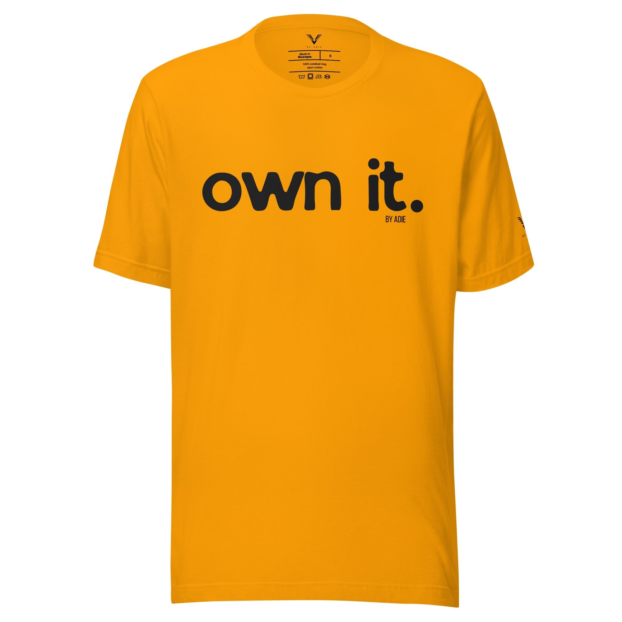OWN IT T-Shirt
